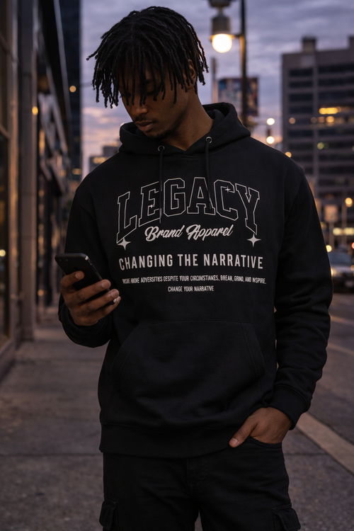 Changing the Narrative Hoodie | Premium Streetwear Hoodie | Legacy Brand Apparel